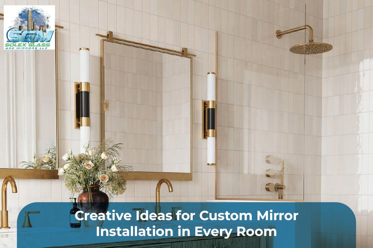 custom mirror installation