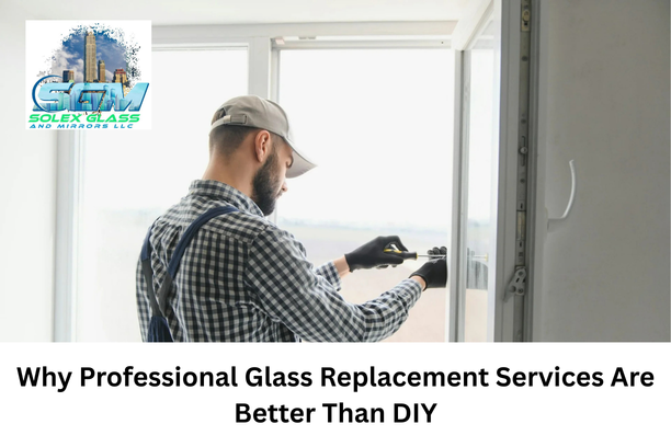 glass replacement services