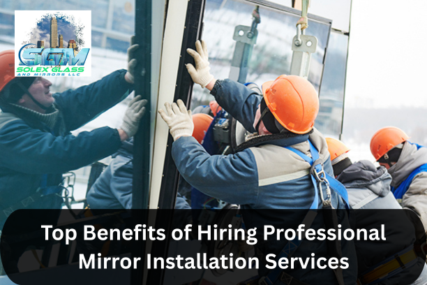 professional mirror installation