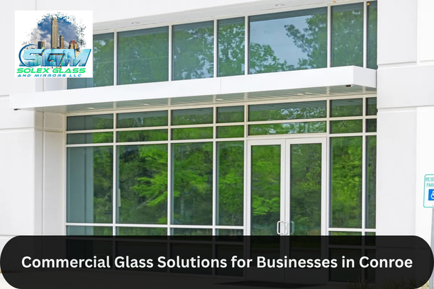 Commercial Glass Solutions